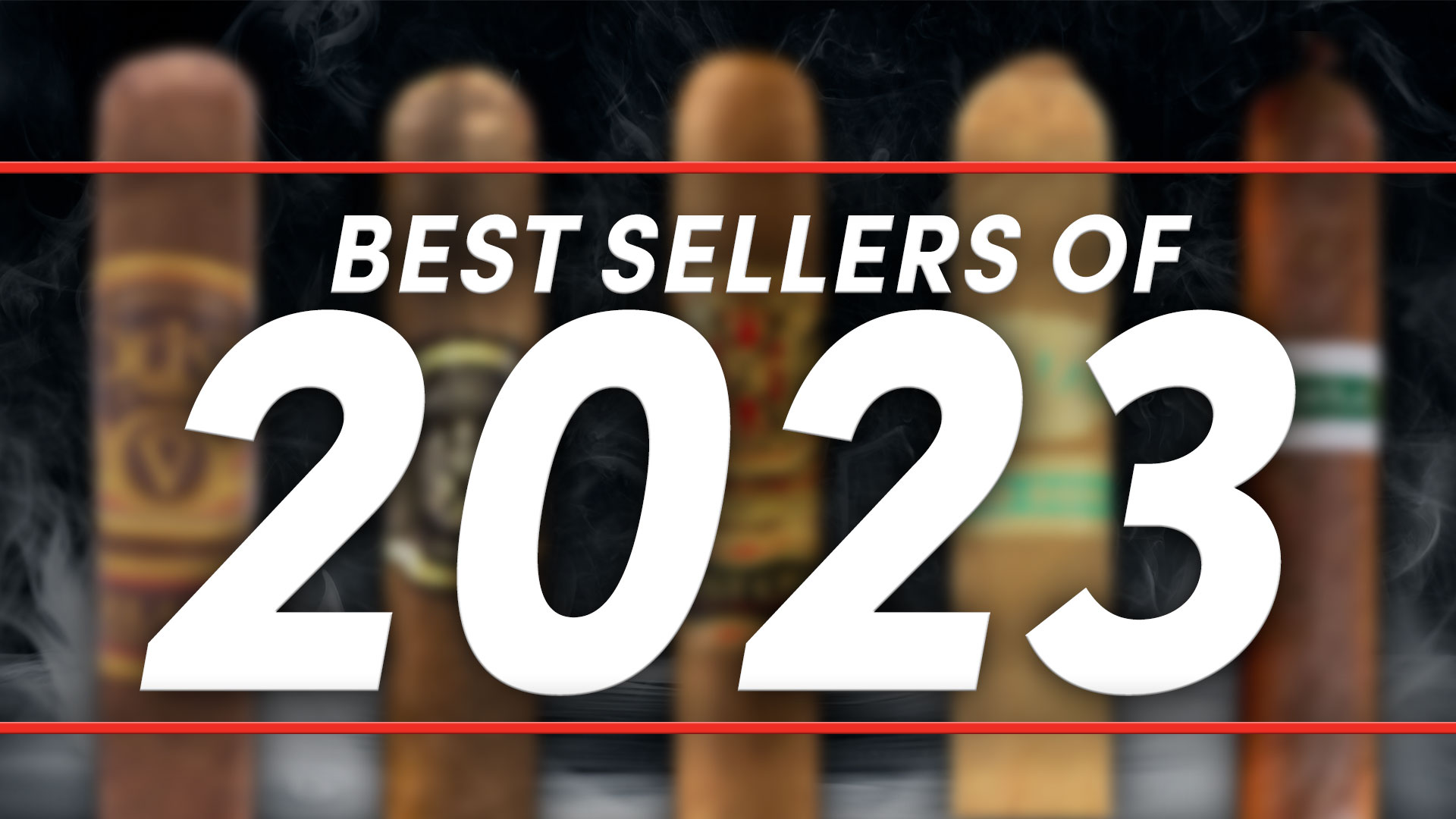 BestSelling Cigars of 2023 Smoke Inn Blog