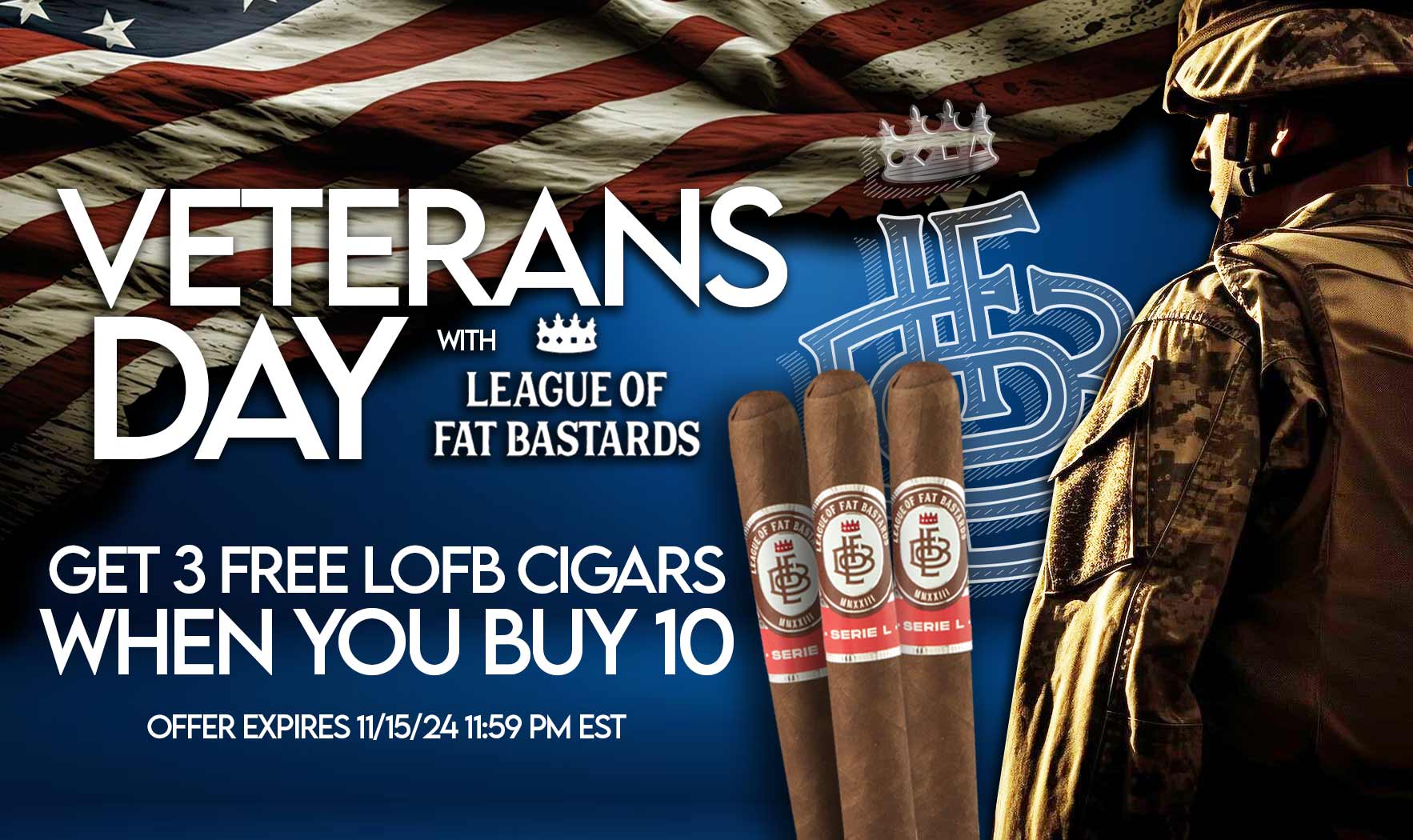 Veteran's Day LOFB Promo