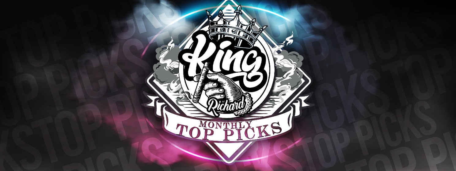 Kings Monthly Top Picks