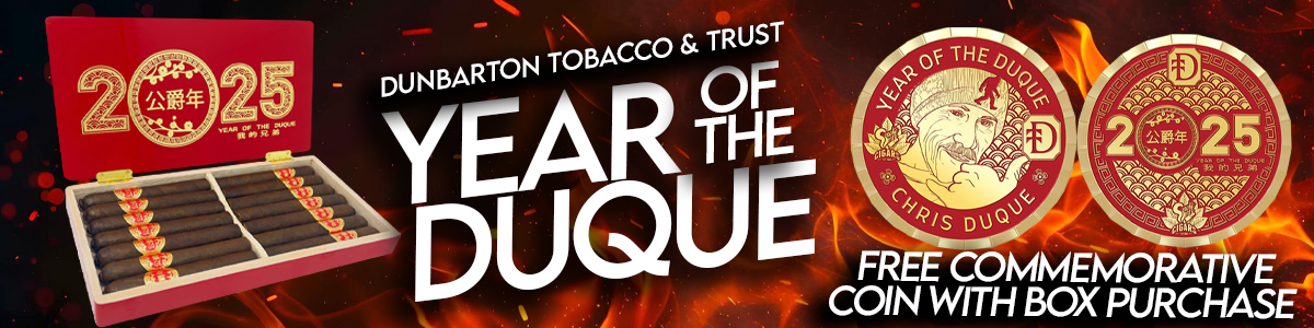 Dunbarton Tobacco and Trust Year of the Duque Pre Order