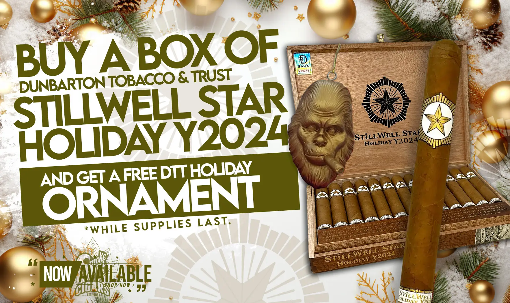 Stillwell Star by Dunbarton Tobacco & Trust Holiday Y2024